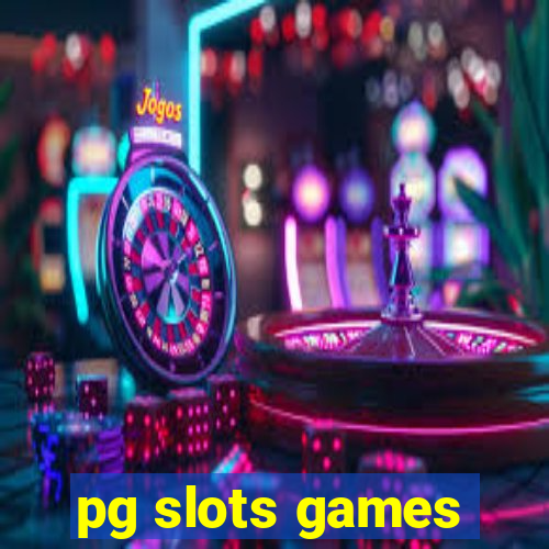 pg slots games